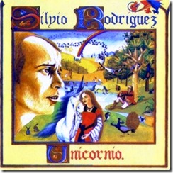Silvio Rodriguez - Unicornio